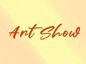 Yellow background with text that says "Art Show"